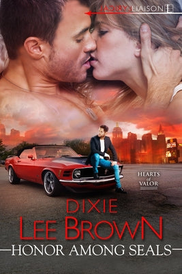 Honor Among SEALs by Brown, Dixie Lee