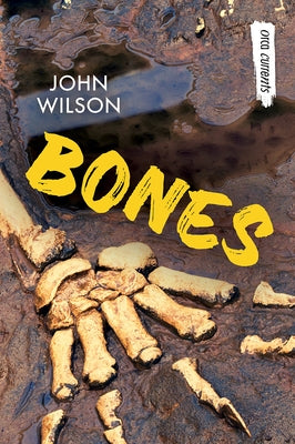 Bones by Wilson, John