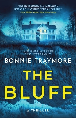 The Bluff: A Thriller by Traymore, Bonnie