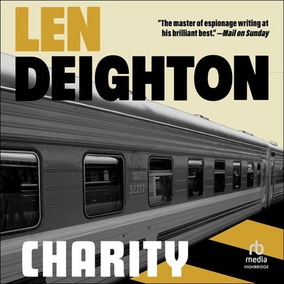 Charity by Deighton, Len