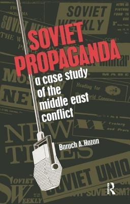 Soviet Propaganda by Hazan, Baruch A.