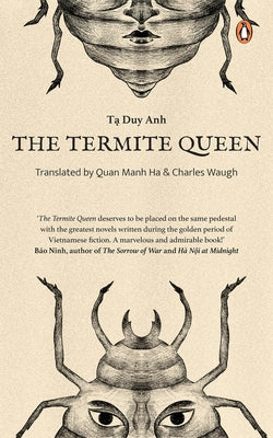 The Termite Queen by Anh