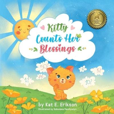 Kitty Counts Her Blessings: A children's picture book about the joy of gratitude by Panchyshyn, Roksolana