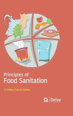 Principles of Food Sanitation by Jaime, Cristina García