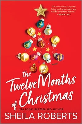 The Twelve Months of Christmas by Roberts, Sheila