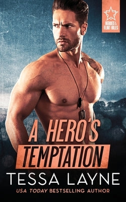 A Hero's Temptation by Layne, Tessa