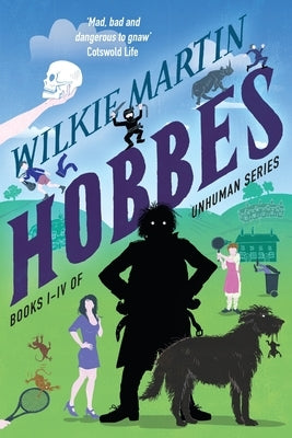 Hobbes: Unhuman Collection (Books I-IV) by Martin, Wilkie