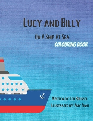 Lucy & Billy On A Ship At Sea by Zhao, Amy