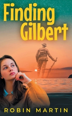 Finding Gilbert by Thomas, Robin G.