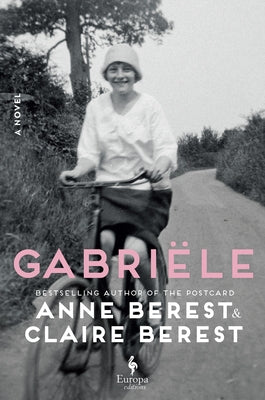 Gabri?le by Berest, Anne