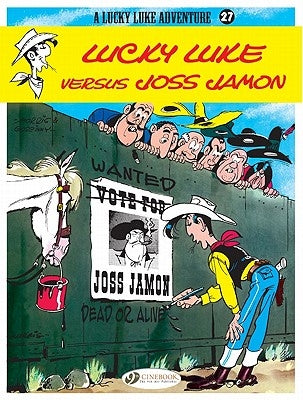 Lucky Luke Versus Joss Jamon by Goscinny, R.