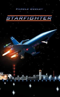 Starfighter by Cooley, Harold