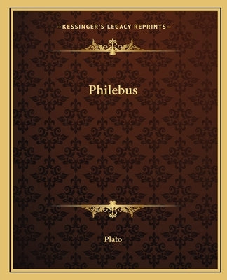 Philebus by Plato