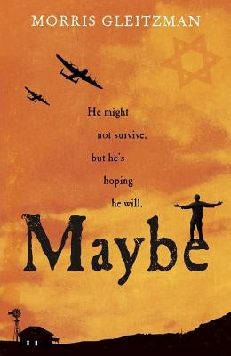 Maybe by Gleitzman, Morris