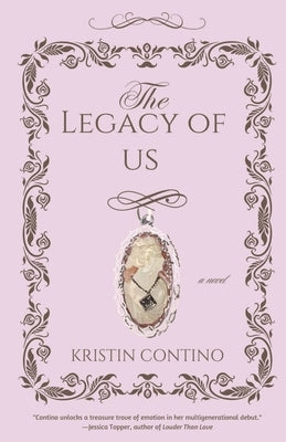 The Legacy of Us by Contino, Kristin