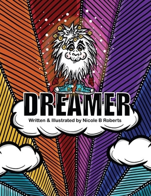 Dreamer by Roberts, Nicole B.