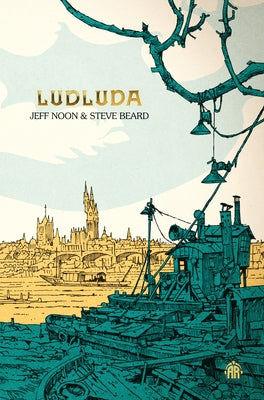 Ludluda: The Second Chronicle of Ludwich by Noon, Jeff