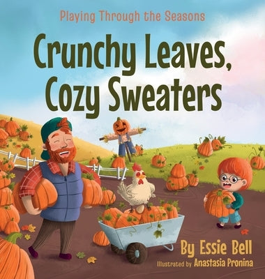 Playing Through the Seasons: Crunchy Leaves, Cozy Sweaters by Bell, Essie