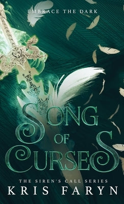 Song of Curses: A Young Adult Greek Mythology by Faryn, Kris