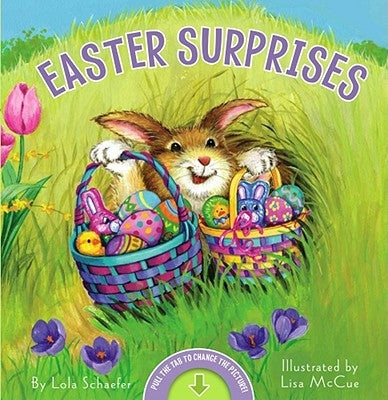 Easter Surprises by Schaefer, Lola