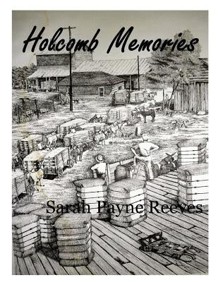 Holcomb Memories: Tigers, Trains and Treasures by Reeves, Sarah Payne