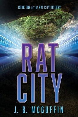 Rat City by McGuffin, J. B.