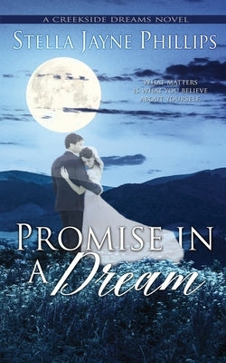 Promise in a Dream by Phillips, Stella Jayne