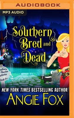 Southern Bred and Dead by Fox, Angie