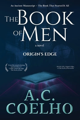 The Book of Men: Origin's Edge by Coelho, A. C.