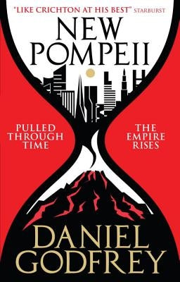 New Pompeii by Godfrey, Daniel