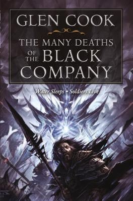 The Many Deaths of the Black Company by Cook, Glen