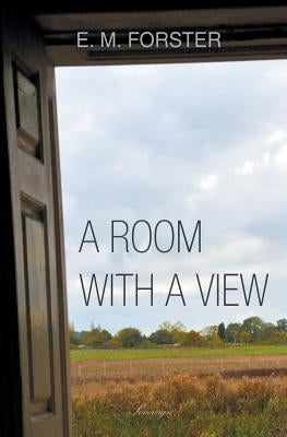 A Room with a View by Forster, E. M.