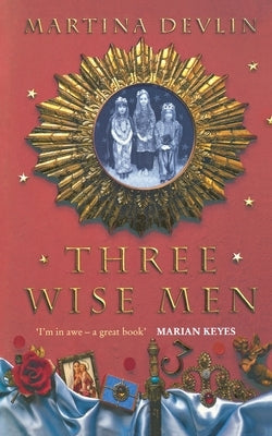 Three Wise Men by Devlin, Martina