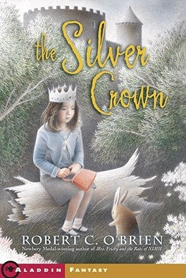 The Silver Crown by O'Brien, Robert C.