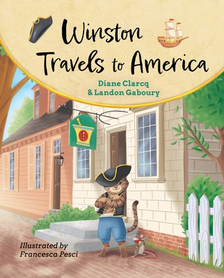 Winston Travels to America by Clarcq, Diane