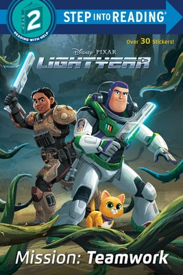 Mission: Teamwork (Disney/Pixar Lightyear) by Random House Disney