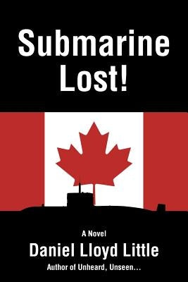 Submarine Lost! by Little, Daniel Lloyd