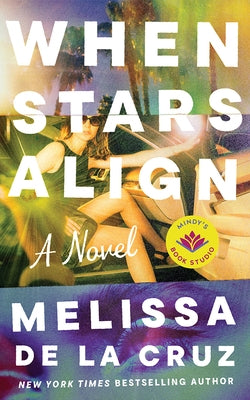 When Stars Align by de la Cruz, Melissa