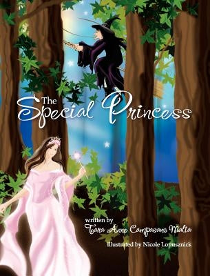 The Special Princess by Campasano Malia, Tara