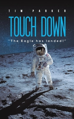 Touch Down by Parker, Tim