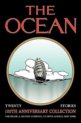 The Ocean: 100th Anniversary Collection by Locke, John