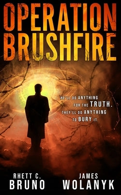 Operation Brushfire by Wolanyk, James