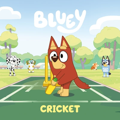 Bluey: Cricket by Penguin Young Readers Licenses