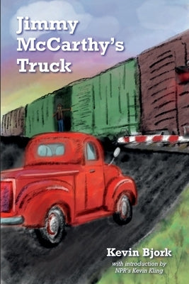 Jimmy McCarthy's Truck by Bjork, Kevin