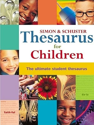 Simon & Schuster Thesaurus for Children by Simon & Schuster