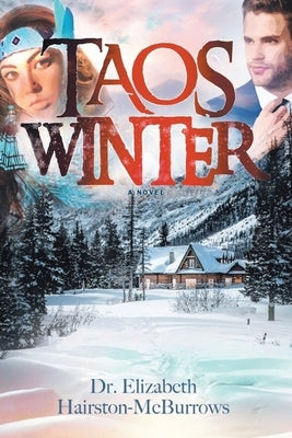 Taos Winter by Hairston-McBurrows, Elizabeth