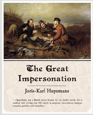 The Great Impersonation by Oppenheim, E. Phillips