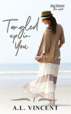 Tangled Up In You by Vincent, A. L.