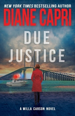 Due Justice by Capri, Diane