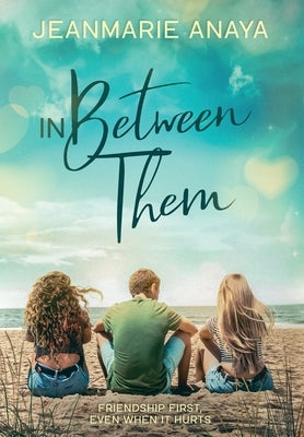 In Between Them by Anaya, Jeanmarie